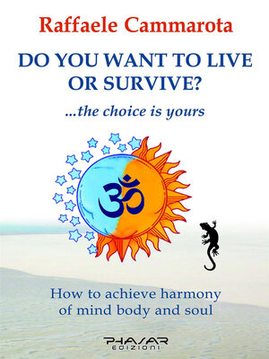 cover image of Do you want to live or survive?